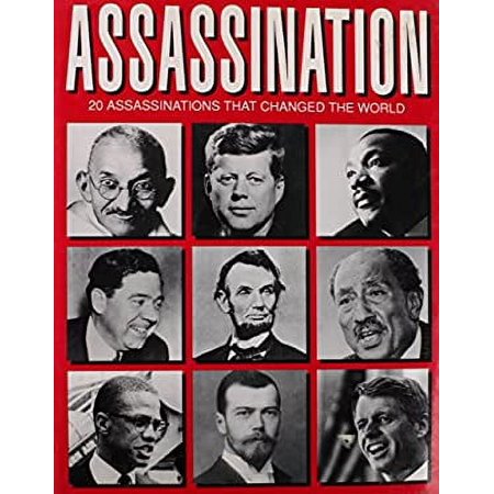Assassination : Twenty Assassinations That Changed the World 9780792458548 Used / Pre-owned