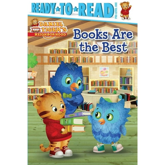 Daniel Tiger's Neighborhood Books Are the Best: Ready-To-Read Pre-Level 1, (Hardcover)