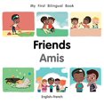 thumbnail image 1 of My First Bilingual Book–Friends (English–French), 1 of 3