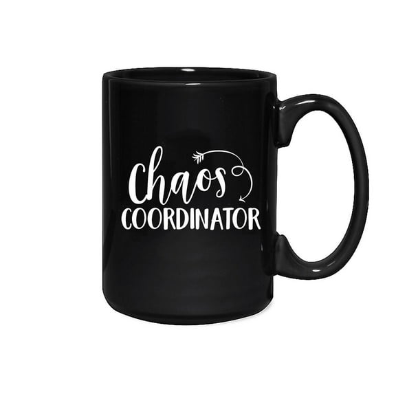 Chaos Coordinator Mug / Jumbo 15 Ounce Mug / Funny Gag Gift Novelty Mug / Teacher Mug
