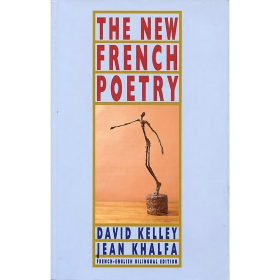The New French Poetry (Paperback)