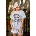 thumbnail image 4 of Always Believe Yourself Inspirational Women's Graphic T Shirt Tees Brisco Brands L, 4 of 5