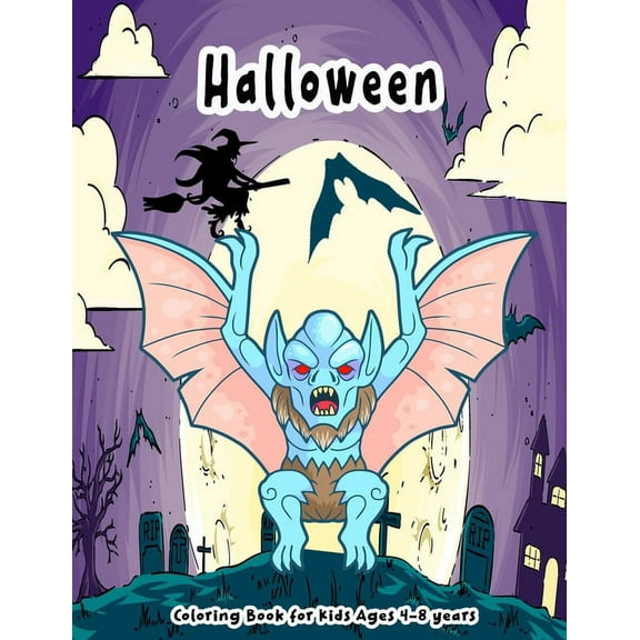 Coloring Book for Kids: Halloween Coloring Book for Kids Ages 4-8 years: Fun for All ages (Paperback)