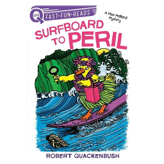 A Miss Mallard Mystery: Surfboard to Peril : A QUIX Book (Hardcover)