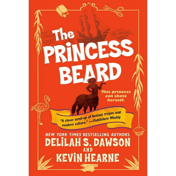 Tales of Pell The Princess Beard: The Tales of Pell, Book 3, (Paperback)