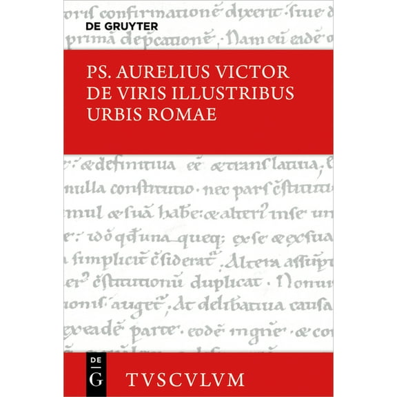 Sammlung Tusculum de Viris Illustribus Urbis Romae / Die Berühmten Männer Der Stadt ROM: Lateinisch - Deutsch, (Hardcover)