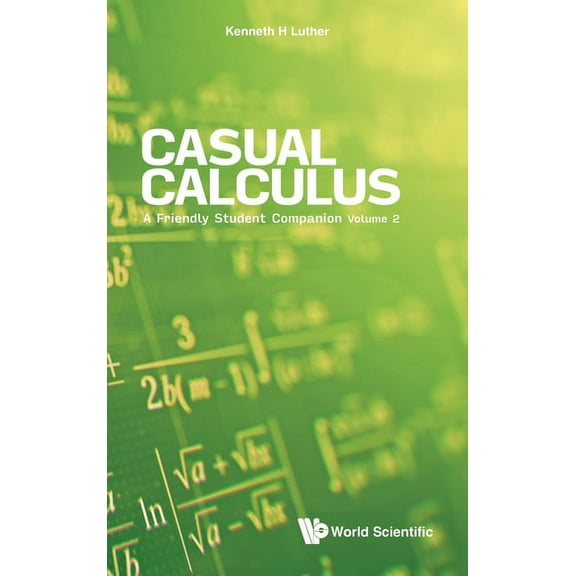 Casual Calculus (V2), (Hardcover)