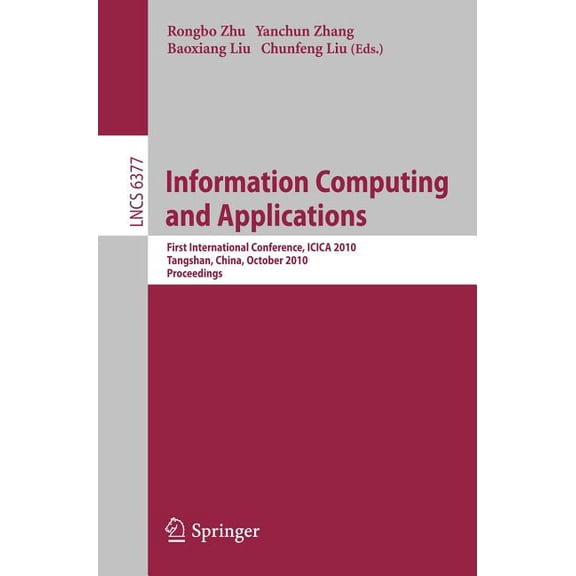 Information Computing and Applications, (Paperback)