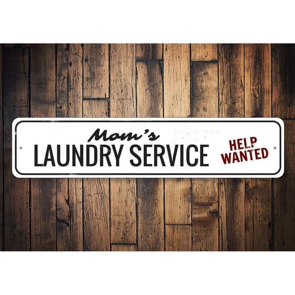 Mom's Laundry Service Novelty Sign, Metal Wall Decor - 4x18 inches