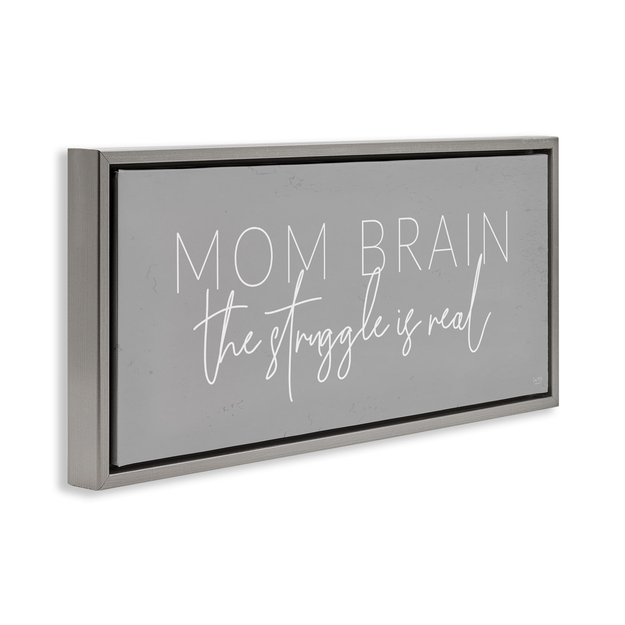 Stupell Industries Mom Brain Struggle Gray Framed Floater Canvas Wall Art, design by Lux + Me Designs