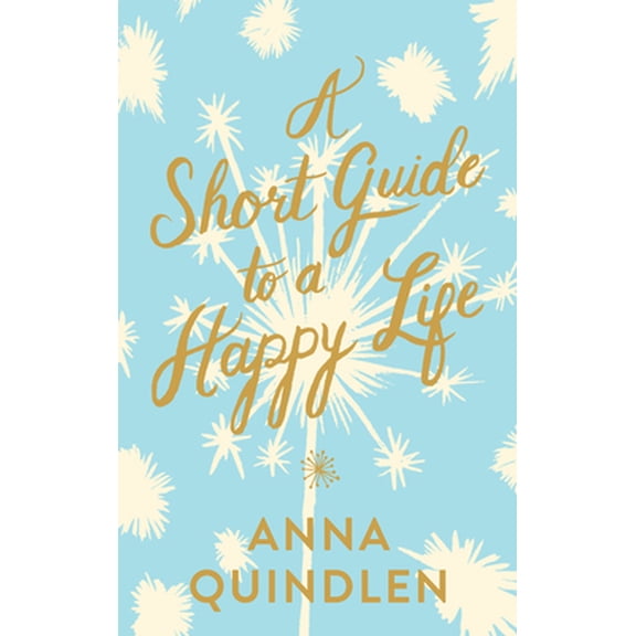 Pre-Owned A Short Guide to a Happy Life (Hardcover) 0593230477 9780593230473