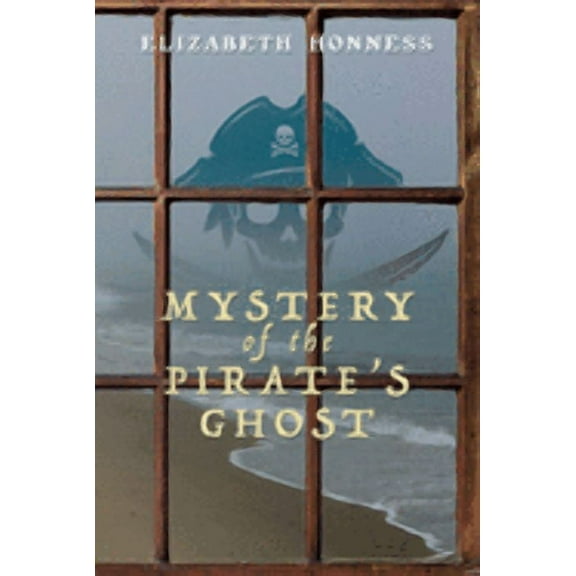 Mystery of the Pirate's Ghost, (Paperback)
