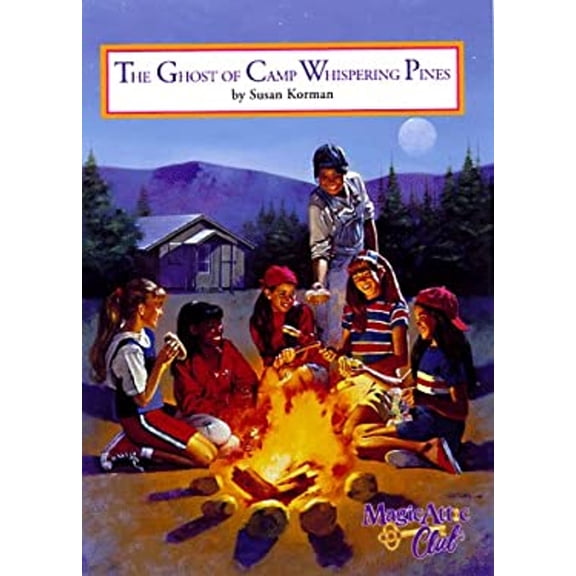 Pre-Owned The Ghost Of Camp Whispering Pines (Magic Attic Club) (Paperback) 1575131196 9781575131191