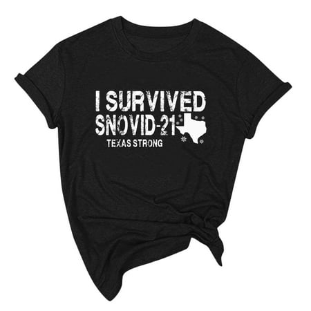 

koaiezne Snow Men s Apocalypse Strong shirt Women s I Snovid Survived T-Shirt 2021 Texas Women s Blouse Long Scrub Top Multi Pack of Tee Shirts for Women
