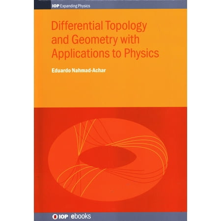 Differential Topology and Geometry with Applications to