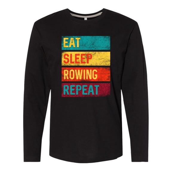 Inktastic Eat Sleep Rowing Repeat Long Sleeve T-Shirt
