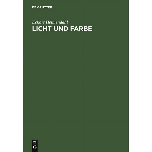 Licht und Farbe, (Hardcover)