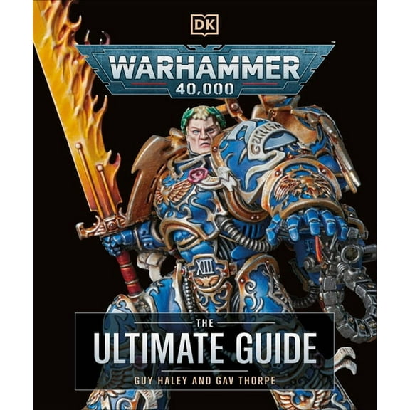Warhammer 40,000 the Ultimate Guide, (Hardcover)