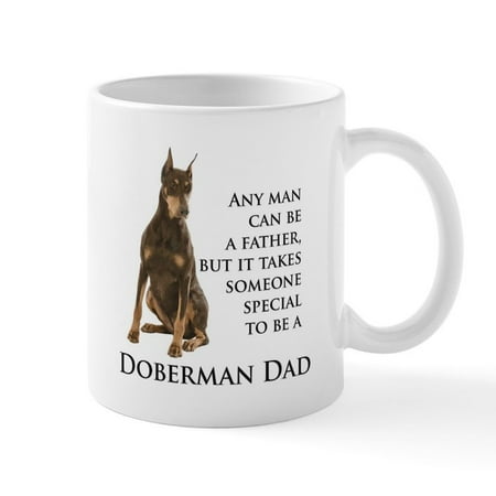

CafePress - Doberman Dad Mugs - 11 oz Ceramic Mug - Novelty Coffee Tea Cup