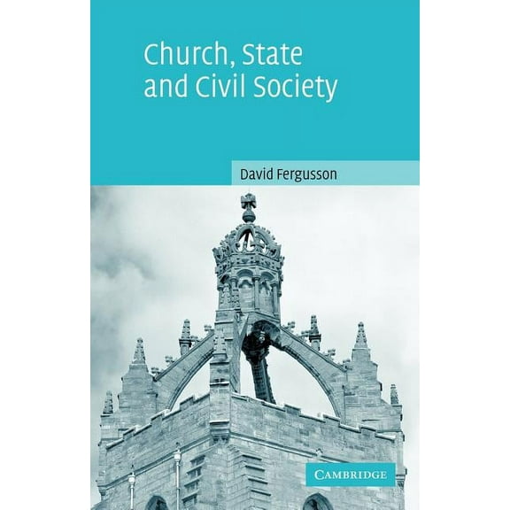 Church, State and Civil Society, (Paperback)
