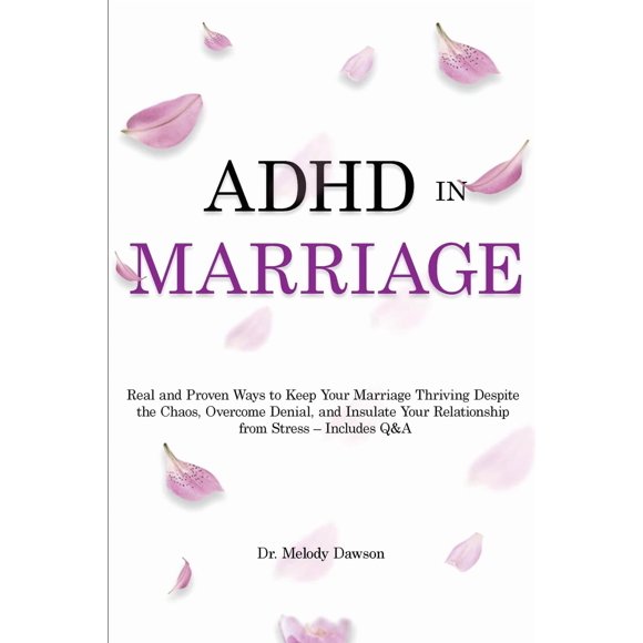 ADHD en el matrimonio: formas reales de prosperar