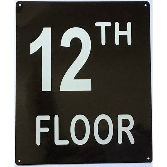 12TH FLOOR SIGN (10X12,Black Aluminum) -ref21422