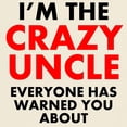 thumbnail image 3 of CafePress - Im The Crazy Uncle T Shirt - Men's Classic Graphic T-Shirt, 3 of 4