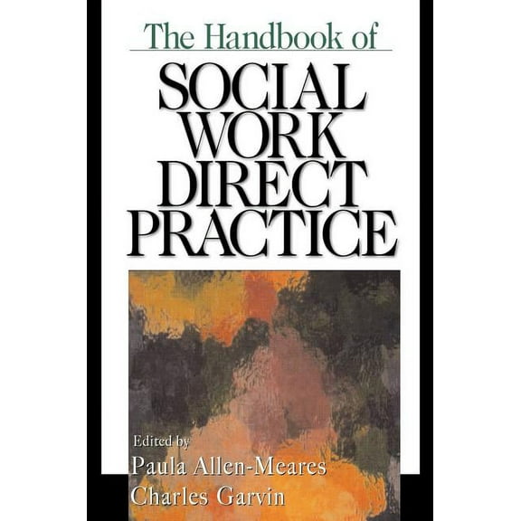 The Handbook of Social Work Direct Practice, (Hardcover)
