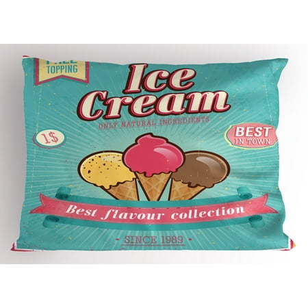 Ice Cream Pillow Sham Best Flavor Collection Quote with Free Topping Children Design, Decorative Standard Queen Size Printed Pillowcase, 30 X 20 Inches, Seafoam Pink Pale Yellow, by (Best Breyers Ice Cream Flavor)