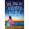 thumbnail image 1 of Pre-Owned See You on a Starry Night (Hardcover) 1338195743 9781338195743, 1 of 1