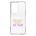 thumbnail image 1 of DistinctInk Clear Shockproof Hybrid Case for Galaxy S21 ULTRA 5G (6.8" Screen) - TPU Bumper Acrylic Back Tempered Glass Screen Protector - My Hobbies Are Breakfast Lunch & Dinner, 1 of 2