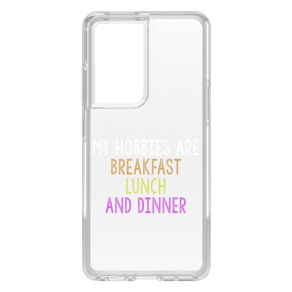 DistinctInk Clear Shockproof Hybrid Case for Galaxy S21 ULTRA 5G (6.8" Screen) - TPU Bumper Acrylic Back Tempered Glass Screen Protector - My Hobbies Are Breakfast Lunch & Dinner