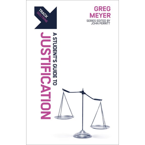 Track: Track: Justification: A Student's Guide to Justification (Paperback)