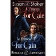 thumbnail image 1 of Pre-Owned A Princess for Cale/A Princess for Cain (Paperback) 1943562296 9781943562299, 1 of 1