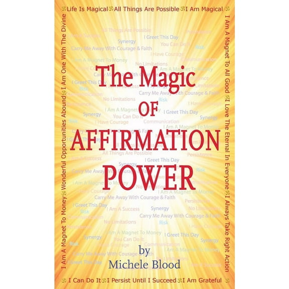The Magic Of Affirmation Power, (Paperback)