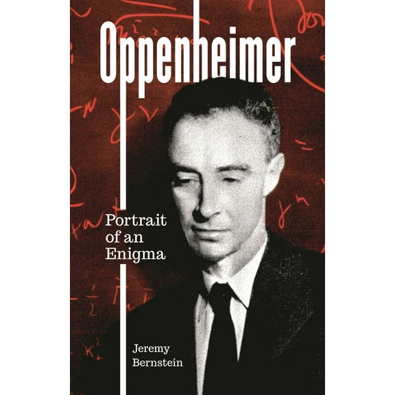 Oppenheimer: Portrait of an Enigma, (Paperback)