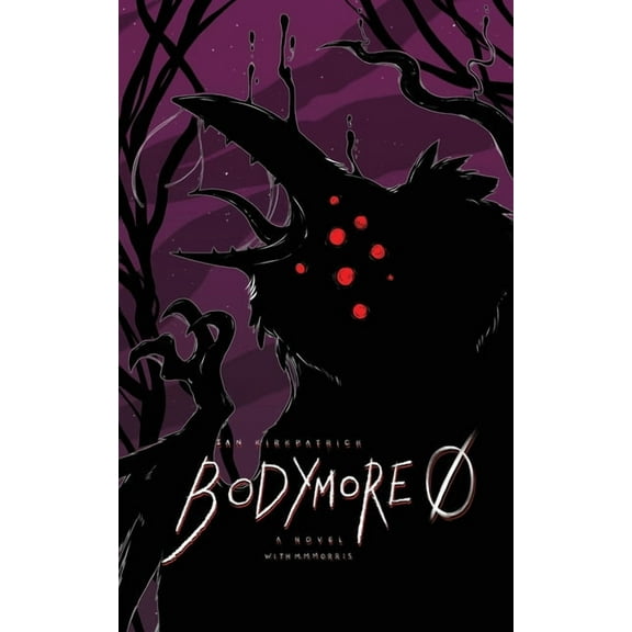 Bodymore Bodymore Zero, Book 0, (Paperback)