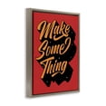thumbnail image 3 of Stupell Industries Eclectic Make Something Typography Brown Floating Frame Canvas Art, 25 x 31, by Ahmed Sameh Hussein, 3 of 8