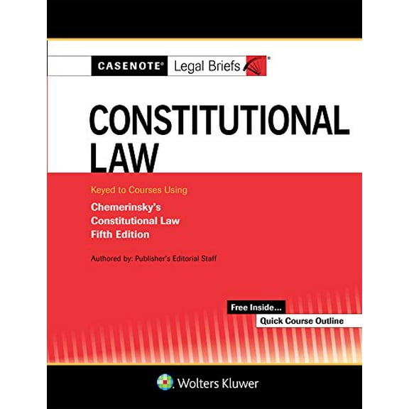 Pre-Owned Casenote Legal Briefs for Constitutional Law Keyed to Chemerinsky (Paperback) 1454885696 9781454885696