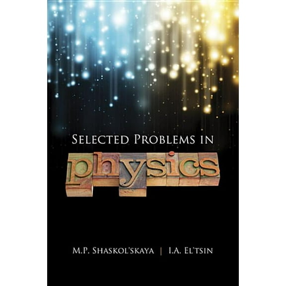 Dover Books on Physics: Selected Problems in Physics with Answers (Paperback)