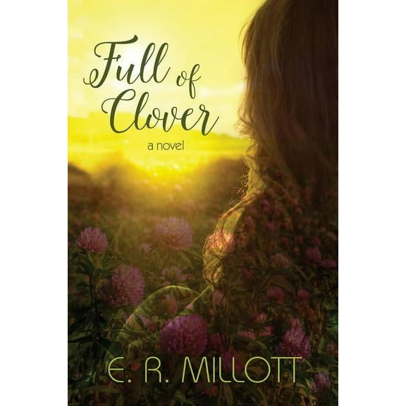 Full of Clover (Paperback)