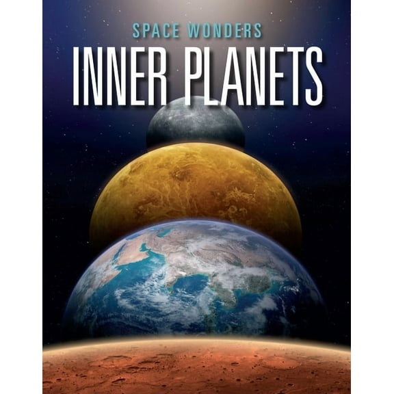 Space Wonders Inner Planets, (Paperback)