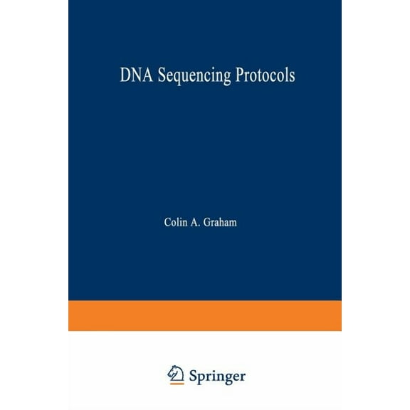 Methods in Molecular Biology DNA Sequencing Protocols, Book 167, (Paperback)