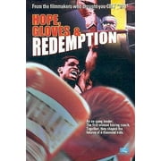 Hope, Gloves & Redemption (Full Frame)