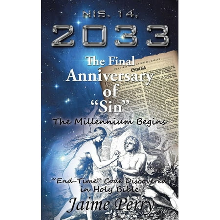 - Nis. 14, 2033 the Final Anniversary of “Sin” - eBook