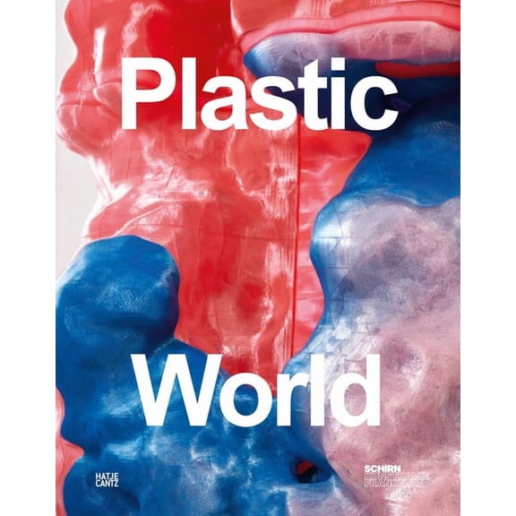 Plastic World (Hardcover)