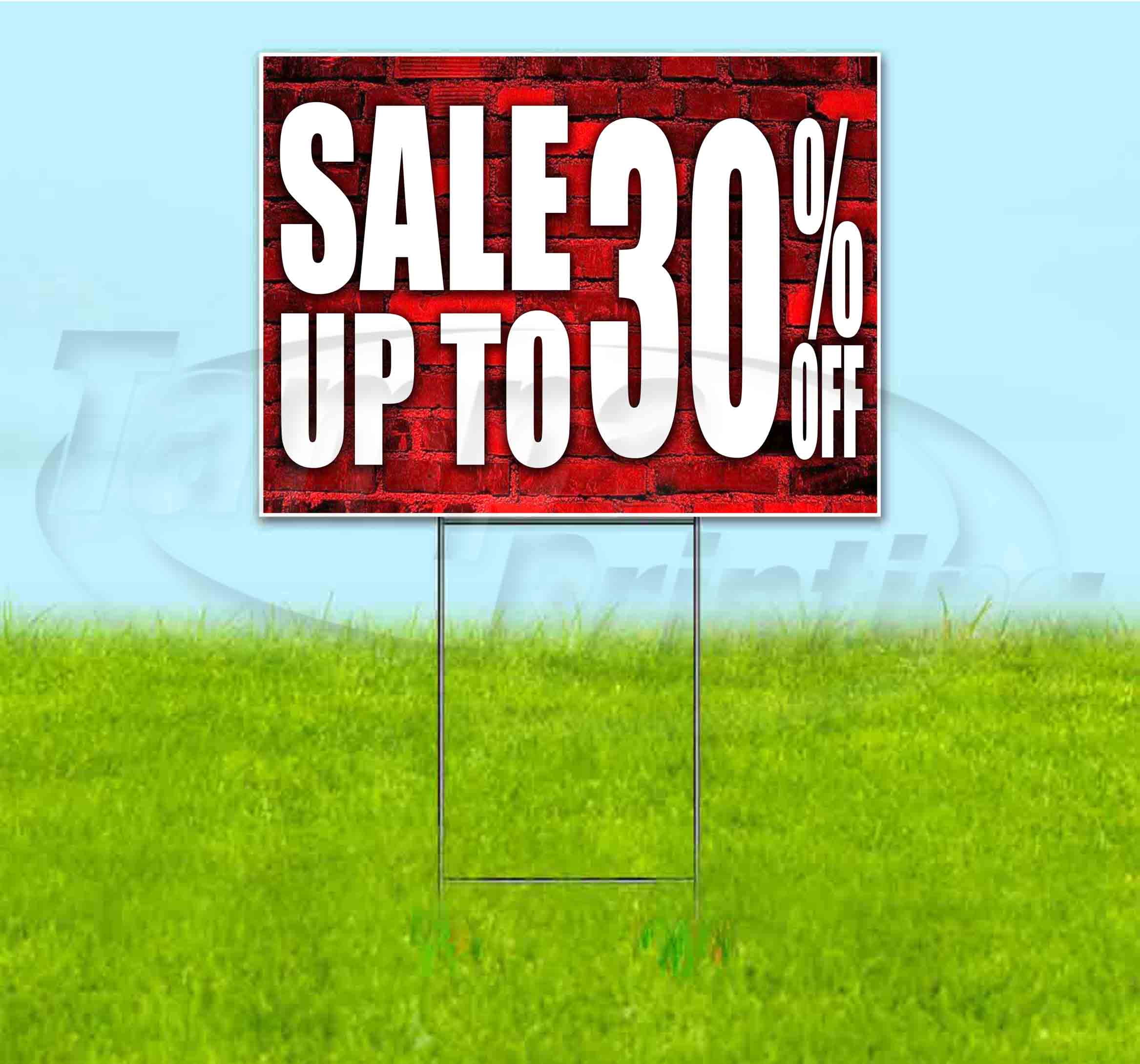 Sale Up To 30% Off (18" x 24") Yard Sign, Includes Metal Step Stake
