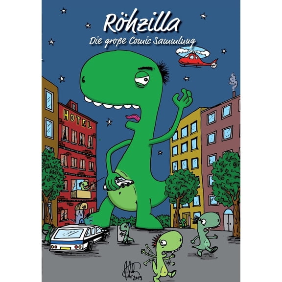 Röhzilla: Die groÃe Röh Comic Sammlung, (Paperback)