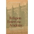 thumbnail image 1 of Pre-Owned Religion Enters the Academy: The Origins of the Scholarly Study of Religion in America (George H. Shriver Lecture Series in Religion in American History), 9780820337401, 0820337404, Hardcover,, 1 of 1