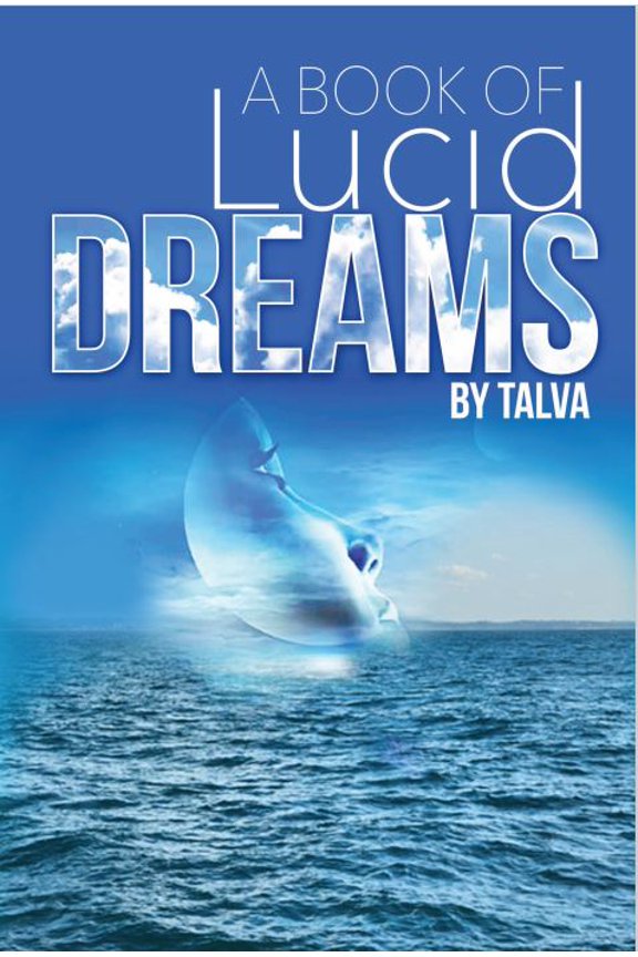 A Book Of Lucid Dreams